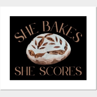 Sourdough Bread Baker Maker She Bakes She Scores Posters and Art